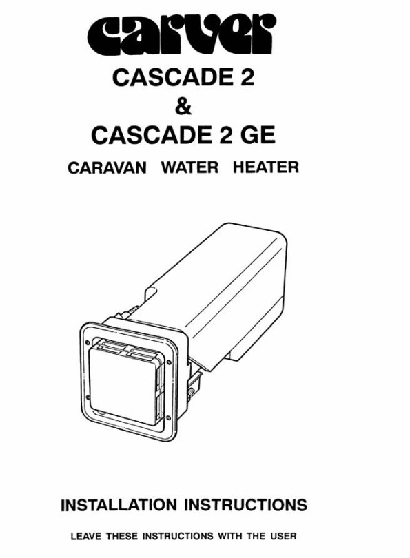 CARAVAN/MOTORHOME CASCADE 2 WATER HEATER  MANUAL 